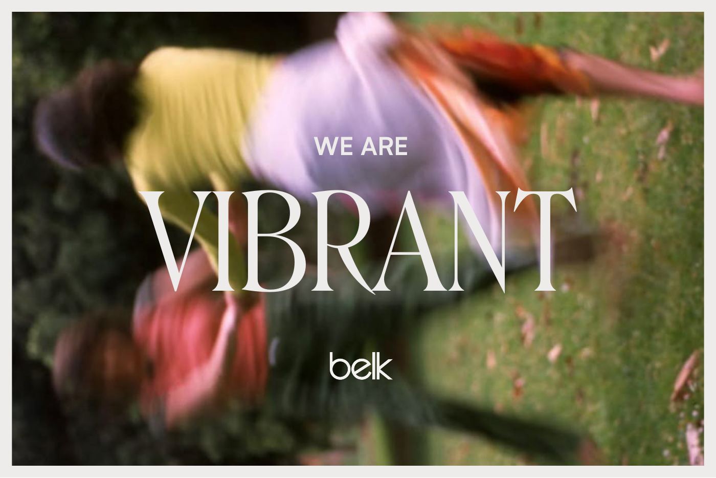 We are vibrant